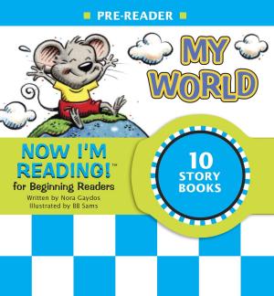 Cover of the book Now I'm Reading! Pre-Reader: My World by Jennifer L. Holm, Matthew Holm