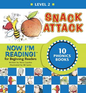 bigCover of the book Now I'm Reading! Level 2: Snack Attack by 