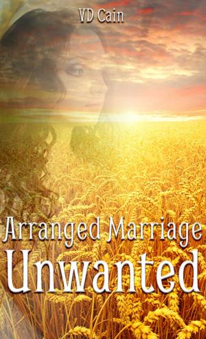 Cover of the book Arranged Marriage Unwanted by Diana Palmer