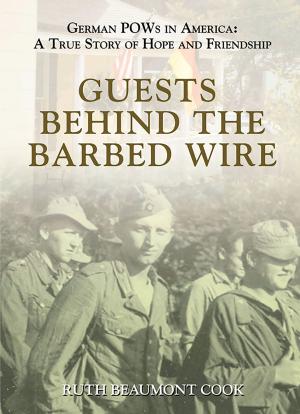 bigCover of the book Guests Behind the Barbed Wire by 