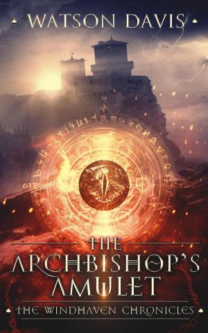 Cover of the book The Archbishop's Amulet by J. I. Graham
