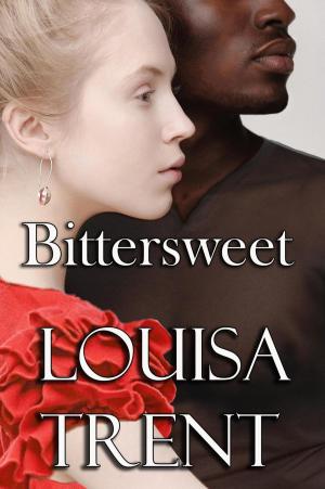 Cover of the book Bittersweet by Louisa Trent