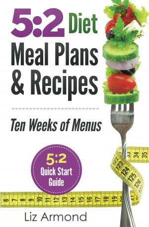 Book cover of 5:2 Diet Meal Plans & Recipes