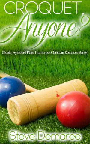 Cover of the book Croquet Anyone? by Cindy Jahn