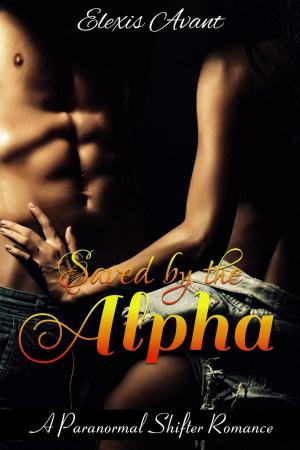 Cover of the book Saved By The Alpha by Velvet Gray