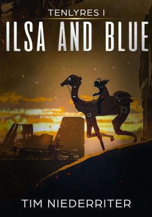 Cover of the book Ilsa and Blue by Jami Gold