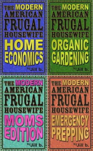 Cover of The Modern American Frugal Housewife Books #1-4: Complete Series