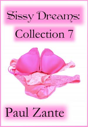 Book cover of Sissy Dreams: Collection 7