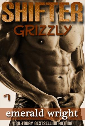 Cover of the book SHIFTER: Grizzly - Part 1 by Kelsey Jordan