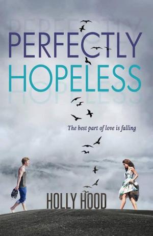 Cover of the book Perfectly Hopeless by Sela Carsen