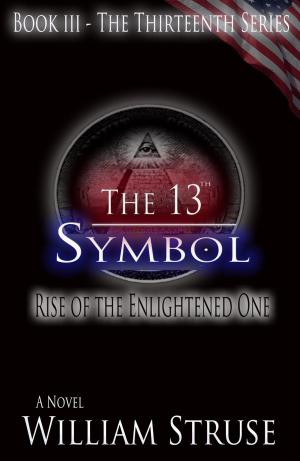 Cover of the book The 13th Symbol: Rise of the Enlightened One by Tameika Allen Davis