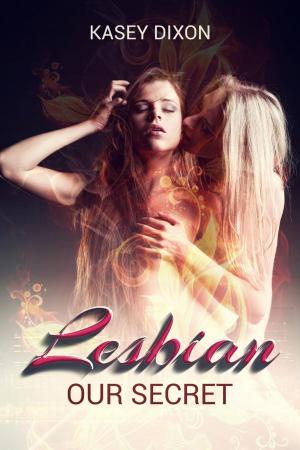 Cover of the book Lesbian: Our Secret by Georgia Ivey Green