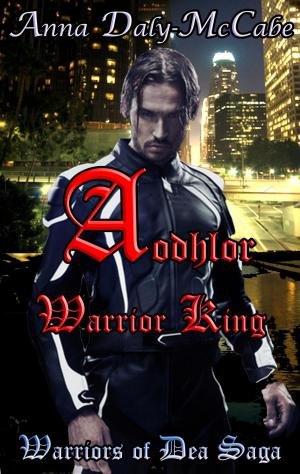 Cover of the book Aodhlor: Warrior King by Olivia Helling