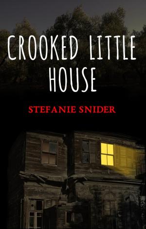 Cover of the book Crooked Little House by Ian Fraser