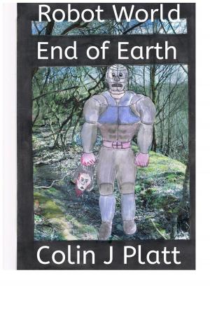 Book cover of Robot World End of Earth