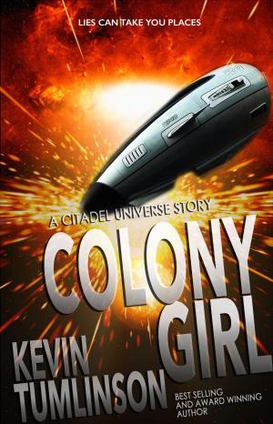 Cover of the book Colony Girl by R.A. Sears