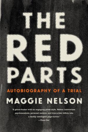Cover of the book The Red Parts by Alyson Hagy