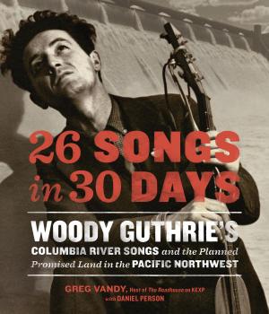 Cover of the book 26 Songs in 30 Days by 