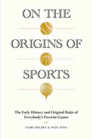 Cover of the book On the Origins of Sports by Jeffrey Alford, Naomi Duguid