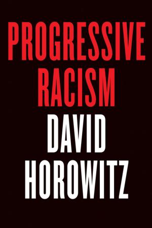 Cover of the book Progressive Racism by Jed Babbin