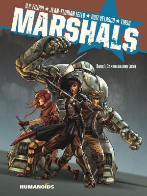 Cover of the book Marshals #1 : Darkness and Light by David Muñoz, Manuel Garcia, Michael Lark, Javi Montes