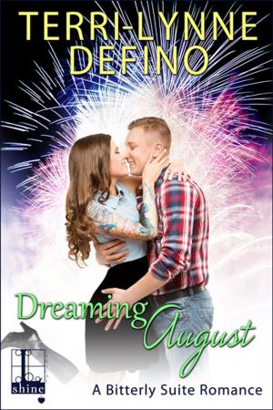 Cover of the book Dreaming August by Kristina Mathews