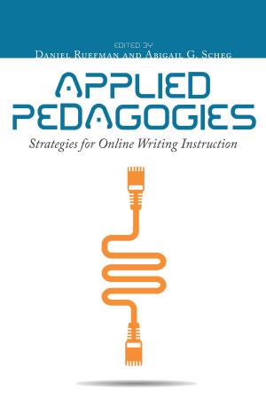 Cover of the book Applied Pedagogies by Peggy O'Neill, Cindy Moore, Brian Huot