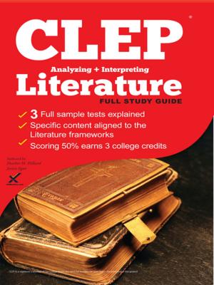 Cover of the book CLEP Analyzing and Interpreting Literature 2017 by James Zucker, Duane Ostler, Nancy McCaslin, Tomas Skinner, Sujata Millick, Sharon A Wynne