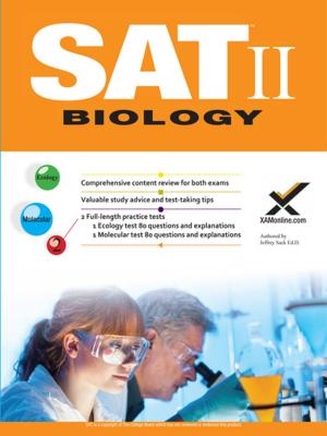 Cover of the book SAT Biology 2017 by James Zucker, Duane Ostler, Nancy McCaslin, Tomas Skinner, Sujata Millick, Sharon A Wynne
