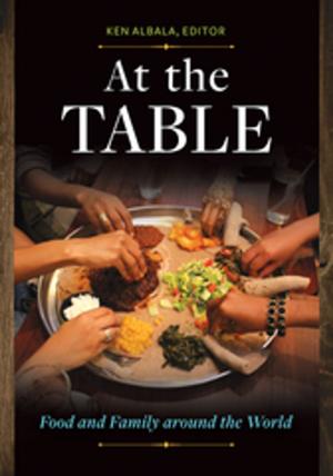 Cover of the book At the Table: Food and Family around the World by Mary Boyd Ratzer, Paige Jaeger