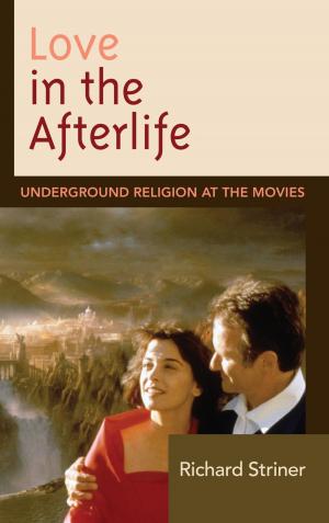 Cover of the book Love in the Afterlife by Scott Donaldson