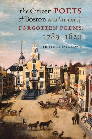 bigCover of the book The Citizen Poets of Boston by 