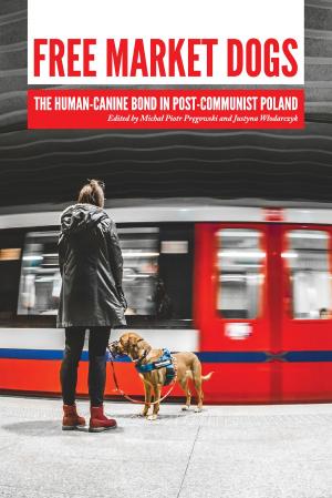 Cover of the book Free Market Dogs by Esteban García Bravo