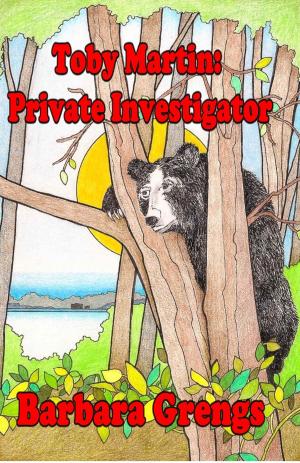 Cover of the book Toby Martin: Private Investigator by Anna Dynowski