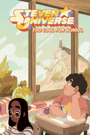 Cover of Steven Universe Original Graphic Novel: Too Cool for School