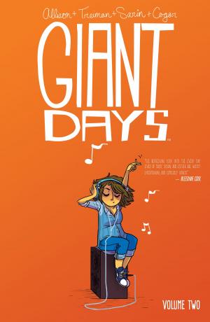 Cover of the book Giant Days Vol. 2 by James Asmus, Jeremy Lawson