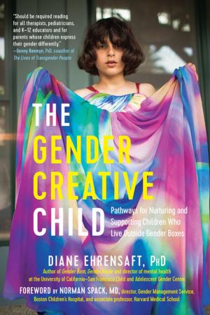 Cover of the book The Gender Creative Child by Pamela Evbota