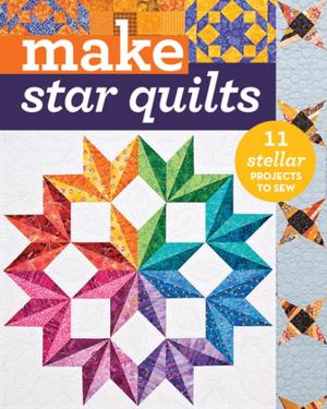 Cover of the book Make Star Quilts by Becky Goldsmith, Linda Jenkins