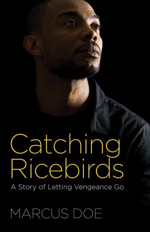 Cover of the book Catching Ricebirds by Merrill, Meadow Rue