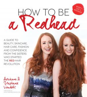 Cover of the book How to Be a Redhead by Michael Hultquist