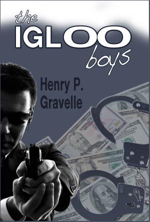 Cover of the book The Igloo Boys by Courtney Rene