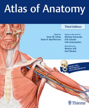 Cover of the book Atlas of Anatomy by Chun Kim, Katherine Zukotynski