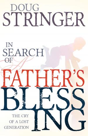 Cover of the book In Search of a Father's Blessing by Sharlene MacLaren