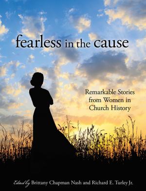 Cover of the book Fearless in the Cause by Yorgason, Blaine M.