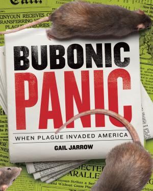 Cover of the book Bubonic Panic by Michaela MacColl, Rosemary Nichols