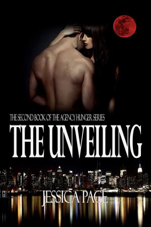 Cover of the book The Unveiling by Todd Hanley