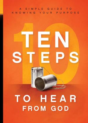 Cover of the book 10 Steps To Hear From God by Peggy Joyce Ruth