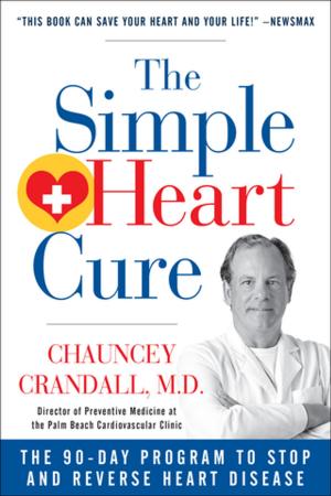 Cover of the book The Simple Heart Cure by Michelle Schoffro Cook