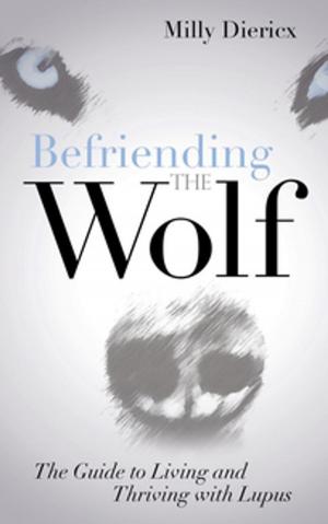 Cover of the book Befriending the Wolf by Mary L. Yutzy