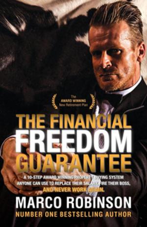 Cover of the book The Financial Freedom Guarantee by Ernest Slyman